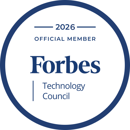 Forbes Technology Council – Official Member 2026