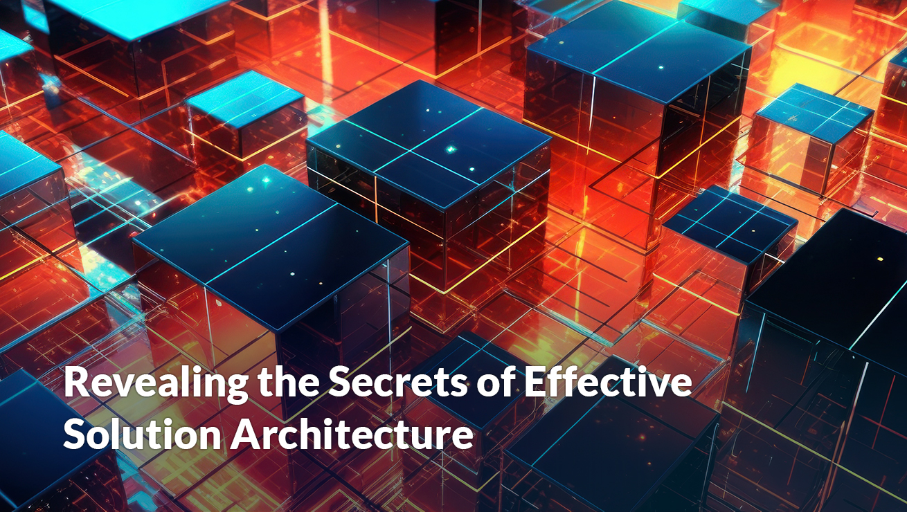 Program Solution Vision Everything You Need to Know about Solution Architecture — Program-Ace