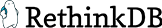 RethinkDB